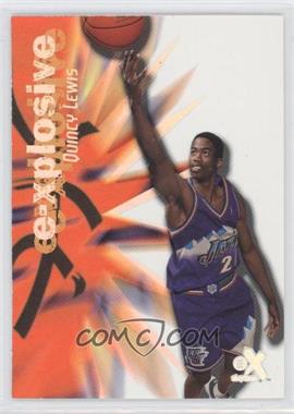 1999-00 Skybox E-X - E-Xplosive #10XP - Quincy Lewis /1999