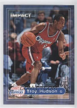 1999-00 Skybox Impact - [Base] #18 - Troy Hudson