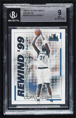 1999-00 Skybox Impact - Rewind '99 #25 RN - Kevin Garnett [BGS 9 MINT]