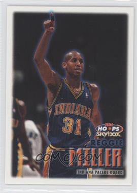 1999-00 Skybox NBA Hoops - [Base] #16 - Reggie Miller