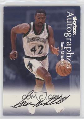 1999-00 Skybox Premium - Autographics #_SAMI - Sam Mitchell [EX to NM]