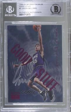 1999-00 Skybox Premium - Good Stuff #3GS - Jason Williams [BAS BGS Authentic]