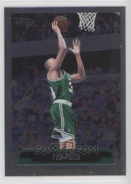 1999-00 Topps Chrome - [Base] #82 - Paul Pierce