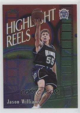 1999-00 Topps Chrome - Highlight Reels #HR9 - Jason Williams