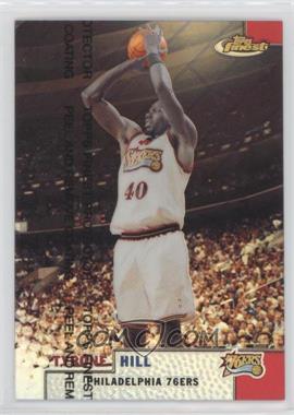 1999-00 Topps Finest - [Base] - Refractor #208 - Tyrone Hill