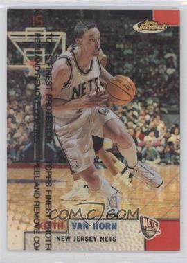 1999-00 Topps Finest - [Base] - Refractor #219 - Keith Van Horn