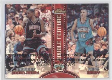 1999-00 Topps Finest - Double Feature - Dual Refractor #DF3 - Shareef Abdur-Rahim, Mike Bibby