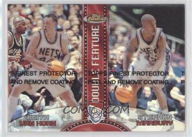 1999-00 Topps Finest - Double Feature - Dual Refractor #DF7 - Keith Van Horn, Stephon Marbury