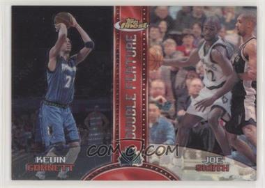 1999-00 Topps Finest - Double Feature - Refractor Right #DF6 - Kevin Garnett, Joe Smith