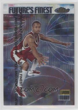 1999-00 Topps Finest - Future's Finest #FF10 - Jason Terry /750