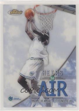 1999-00 Topps Finest - Heirs to Air #HA1 - Michael Finley