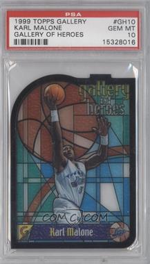 1999-00 Topps Gallery - Gallery of Heroes #GH10 - Karl Malone [PSA 10 GEM MT]