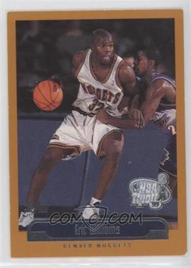 1999-00 Topps NBA Tipoff - [Base] #16 - Eric Williams [EX to NM]
