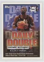 Dikembe Mutombo (11/14-11/20)