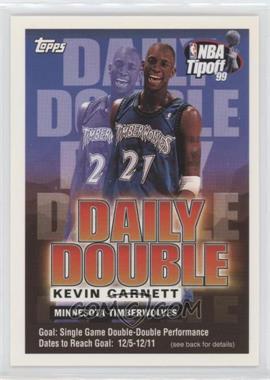 1999-00 Topps NBA Tipoff - Daily Double Sweepstakes Entry #_KEGA.1 - Kevin Garnett (12/5-12/11)