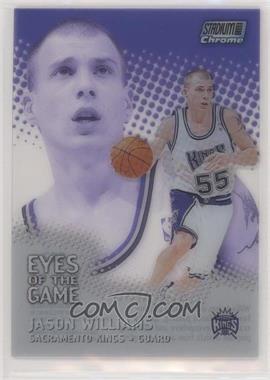 1999-00 Topps Stadium Club Chrome - Eyes of the Game #EG2 - Jason Williams