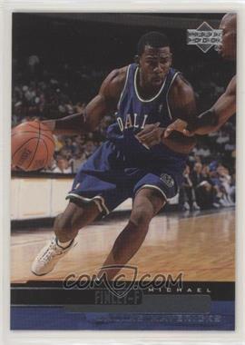 1999-00 Upper Deck - [Base] #26 - Michael Finley