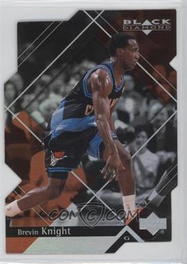 1999-00 Upper Deck Black Diamond - [Base] - Diamond Cut #15 - Brevin Knight