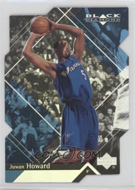 1999-00 Upper Deck Black Diamond - [Base] - Diamond Cut #88 - Juwan Howard