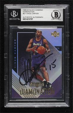 1999-00 Upper Deck Black Diamond - Diamonation #D1 - Vince Carter [BGS Authentic]