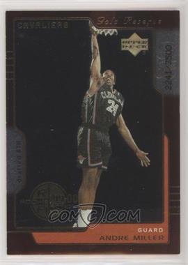 1999-00 Upper Deck Gold Reserve - [Base] #248 - Andre Miller /3500 [EX to NM]