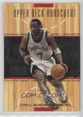 1999-00 Upper Deck Hardcourt - [Base] #32 - Terrell Brandon