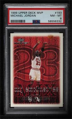 1999-00 Upper Deck MVP - [Base] #193 - Michael Jordan [PSA 8 NM‑MT]