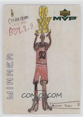 1999-00 Upper Deck MVP - Draw Your Own Card Winner #W6 - Michael Jordan