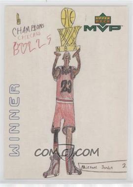 1999-00 Upper Deck MVP - Draw Your Own Card Winner #W6 - Michael Jordan