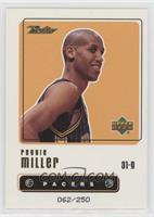 Reggie Miller #/250