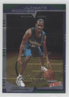 1999-00 Upper Deck Ultimate Victory - [Base] #134 - William Avery
