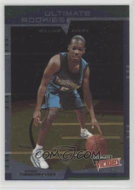 1999-00 Upper Deck Ultimate Victory - [Base] #134 - William Avery