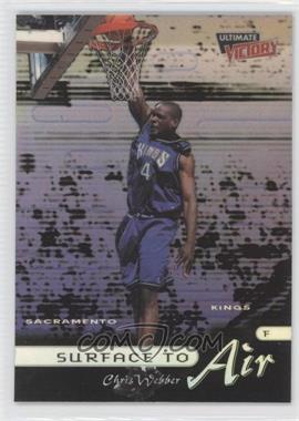 1999-00 Upper Deck Ultimate Victory - Surface to Air #SA9 - Chris Webber