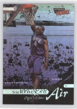 1999-00 Upper Deck Ultimate Victory - Surface to Air #SA9 - Chris Webber