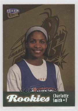 1999 Fleer Ultra WNBA - [Base] - Gold Medallion Edition #125G - Rookies - Charlotte Smith