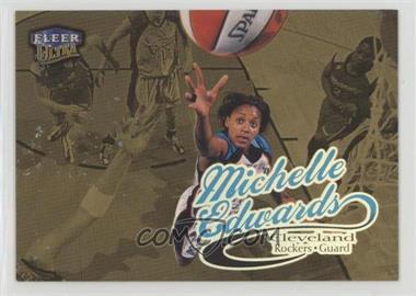 1999 Fleer Ultra WNBA - [Base] - Gold Medallion Edition #28G - Michelle Edwards [EX to NM]
