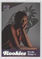 Rookies - DeLisha Milton-Jones [EX to NM] #/66