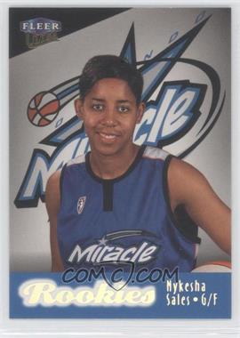 1999 Fleer Ultra WNBA - [Base] #104 - Rookies - Nykesha Sales