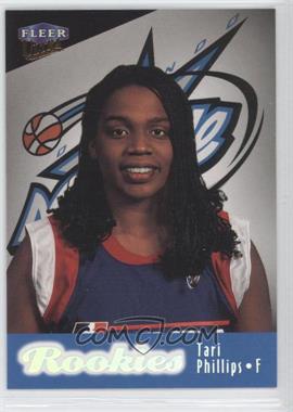 1999 Fleer Ultra WNBA - [Base] #109 - Rookies - Tari Phillips