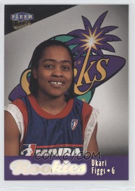 1999 Fleer Ultra WNBA - [Base] #122 - Rookies - Ukari Figgs