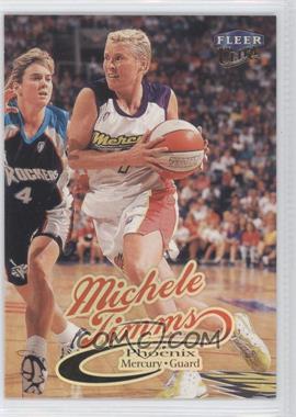 1999 Fleer Ultra WNBA - [Base] #40 - Michele Timms