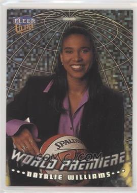 1999 Fleer Ultra WNBA - World Premiere #5 WP - Natalie Williams