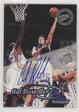 1999 Press Pass - Autographs #_CABO.2 - Cal Bowdler