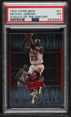 1999 Upper Deck Michael Jordan Athlete of the Century - [Base] #61 - Michael Jordan [PSA 7 NM]