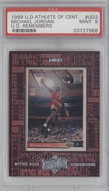 1999 Upper Deck Michael Jordan Athlete of the Century - Upper Deck Remembers #UD2 - Michael Jordan [PSA 9 MINT]