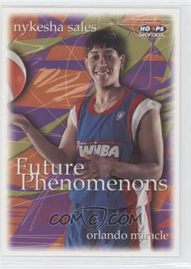 1999 WNBA Hoops Skybox - [Base] #107 - Nykesha Sales