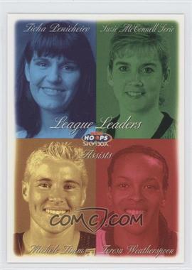 1999 WNBA Hoops Skybox - [Base] #12 - League Leaders - Ticha Penicheiro, Suzie McConnell Serio, Teresa Weatherspoon, Michele Timms
