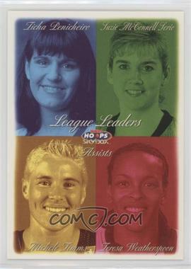 1999 WNBA Hoops Skybox - [Base] #12 - League Leaders - Ticha Penicheiro, Suzie McConnell Serio, Teresa Weatherspoon, Michele Timms