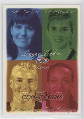 1999 WNBA Hoops Skybox - [Base] #12 - League Leaders - Ticha Penicheiro, Suzie McConnell Serio, Teresa Weatherspoon, Michele Timms