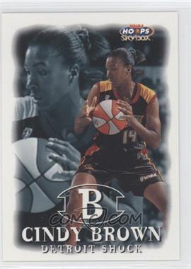 1999 WNBA Hoops Skybox - [Base] #33 - Cindy Brown